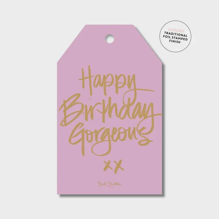 Gift Tag - Happy Birthday Gorgeous